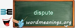 WordMeaning blackboard for dispute